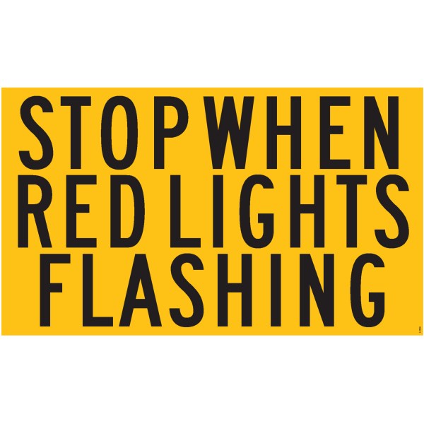 DECAL YELLOW"STOP WHEN RED LIGHTS FLASH"
