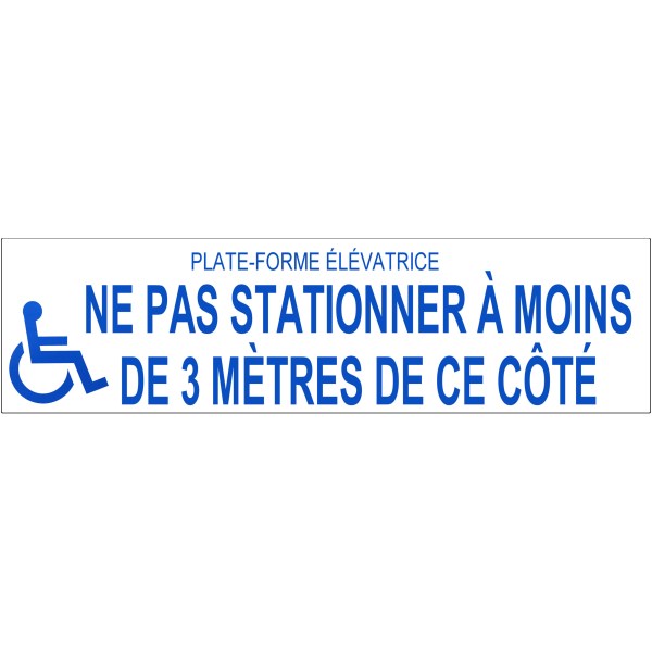 DECAL "NE PAS STATIONNER...3 METRES"