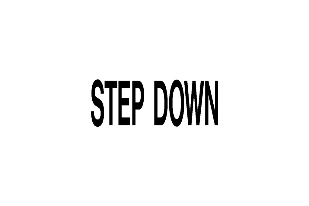 Step Down Decal