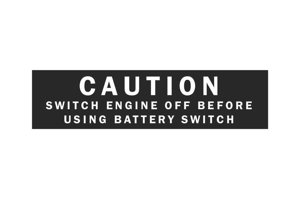 Decal,Battery Disconnect Switch (Engine Off)