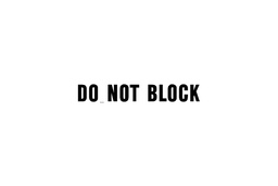 Decal, "Do Not Block" 9-1/2"X1-1/2"