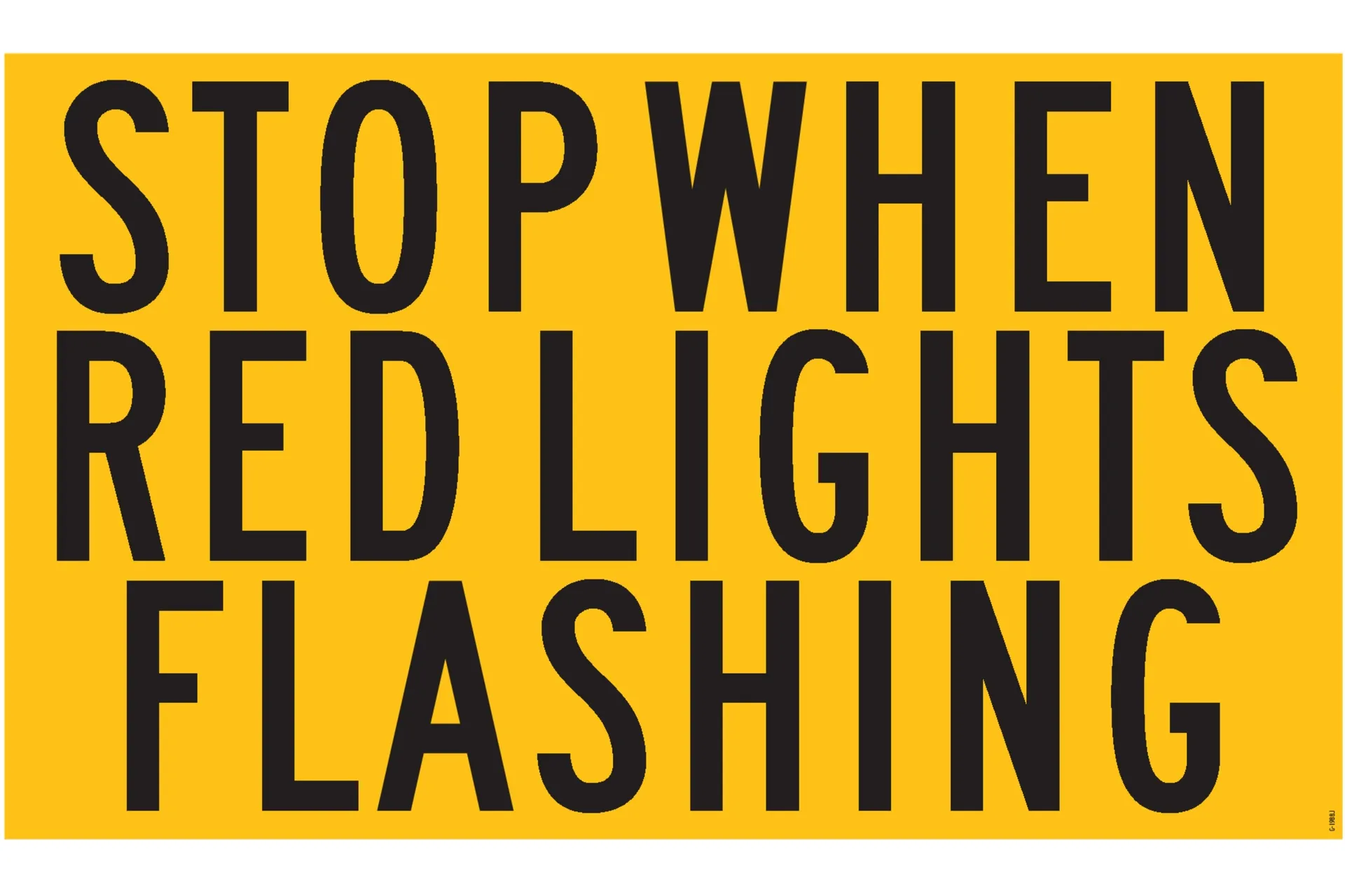 Sticker,"Stop When Red Lights"Maritimes
