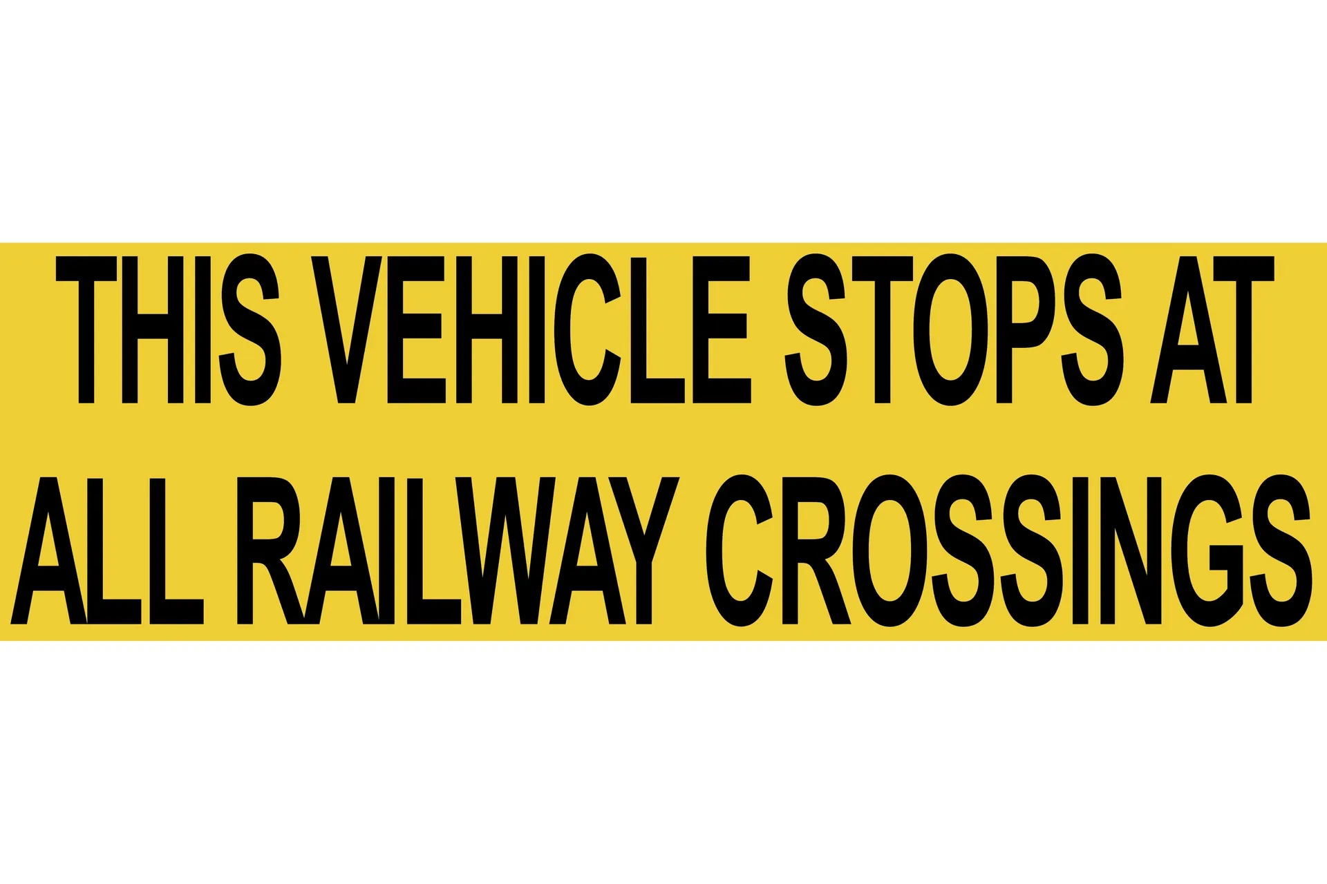 Sticker,"This Vehicule Stops X/Way"